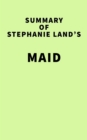Image for Summary of Stephanie Land&#39;s Maid