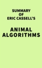 Image for Summary of Eric Cassell&#39;s Animal Algorithms