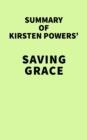 Image for Summary of Kirsten Powers&#39; Saving Grace
