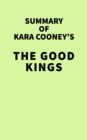 Image for Summary of Kara Cooney&#39;s The Good Kings
