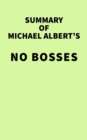 Image for Summary of Michael Albert&#39;s No Bosses