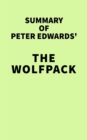 Image for Summary of Peter Edwards&#39; The Wolfpack