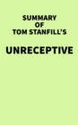 Image for Summary of Tom Stanfill&#39;s unReceptive