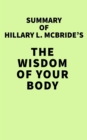 Image for Summary of Hillary L. McBride&#39;s The Wisdom of Your Body