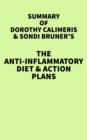 Image for Summary of Dorothy Calimeris and Sondi Bruner&#39;s The Anti-Inflammatory Diet &amp; Action Plans