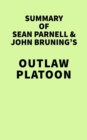 Image for Summary of Sean Parnell and John Bruning&#39;s Outlaw Platoon