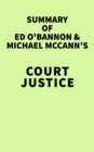 Image for Summary of Ed O&#39;Bannon &amp; Michael McCann&#39;s Court Justice