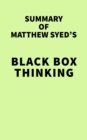 Image for Summary of Matthew Syed&#39;s Black Box Thinking