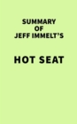 Image for Summary of Jeff Immelt&#39;s Hot Seat