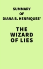 Image for Summary of Diana B. Henriques&#39;s The Wizard of Lies