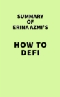 Image for Summary of Erina Azmi&#39;s How to DeFi