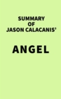 Image for Summary of Jason Calacanis&#39; Angel