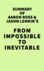 Image for Summary of Aaron Ross &amp; Jason Lemkin&#39;s From Impossible to Inevitable