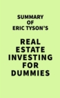 Image for Summary of Eric Tyson&#39;s Real Estate Investing For Dummies
