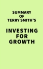 Image for Summary of Terry Smith&#39;s Investing for Growth