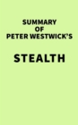 Image for Summary of Peter Westwick&#39;s Stealth