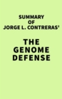 Image for Summary of Jorge L. Contreras&#39; The Genome Defense