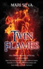 Image for Twin Flames : The Ultimate Guide to Attracting Your Twin Flame, Signs You Need to Know and the Different Stages, Includes a Comparison of Relationships with Soul Mates and Life Partners