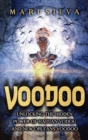 Image for Voodoo : Unlocking the Hidden Power of Haitian Vodou and New Orleans Voodoo