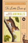 Image for LITTLE BOOK OF NORTH AMERICAN ANIMALS
