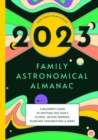 Image for 2023 FAMILY ASTRONOMICAL ALMANAC