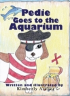 Image for Pedie Goes to the Aquarium