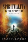 Image for Spirituality in the 21st Century