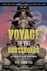 Image for Voyage to the CROSSROADS