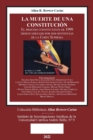 Image for LA MUERTE DE UNA CONSTITUCION. El proceso constituyente de 1999 desencadenado por dos sentencias de la Corte Suprema