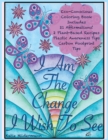 Image for I Am The Change I Wish To See