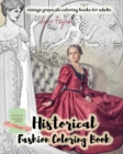 Image for Historical fashion coloring book - vintage grayscale coloring books for adults