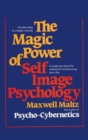 Image for The Magic Power of Self-Image Psychology