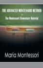 Image for The Advanced Montessori Method - The Montessori Elementary Material