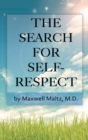 Image for The Search for Self-Respect
