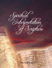 Image for Spiritual Interpretation of Scripture