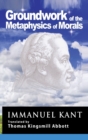 Image for Kant : Groundwork of the Metaphysics of Morals