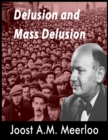 Image for Delusion and Mass Delusion