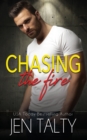 Image for Chasing the Fire