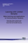Image for Learning with limited samples  : meta-learning and applications to communication systems