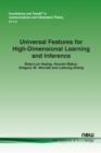 Image for Universal features for high-dimensional learning and inference