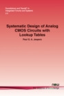 Image for Systematic Design of Analog CMOS Circuits with Lookup Tables