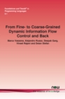 Image for From Fine- to Coarse-Grained Dynamic Information Flow Control and Back