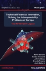 Image for Technical financial innovation, solving the interoperability problems of europe  : the INFINTECH legacy