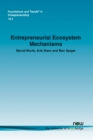 Image for Entrepreneurial Ecosystem Mechanisms