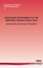Image for Distributed Optimization for the DER-Rich Electric Power Grid