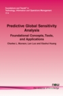 Image for Predictive Global Sensitivity Analysis : Foundational Concepts, Tools, and Applications