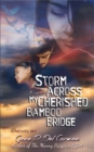 Image for Storm across my cherished bamboo bridge