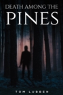 Image for Death among the pines