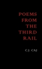 Image for Poems from the third rail