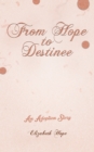 Image for From Hope to Destinee